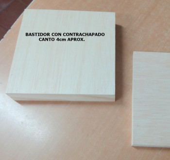 BASTIDOR ANCHO CON CONTRACHAPADO (CUADRADO)